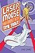 Laser Moose and Rabbit Boy: Time Trout (Laser Moose and Rabbit Boy series, Book 3)