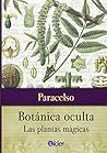 Botánica oculta :...
