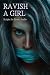 Ravish a Girl: Scripts for Erotic Audio