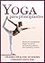 Yoga Para Principiantes: Pi...