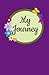 My Journey: 120 page journal