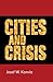 Cities and crisis
