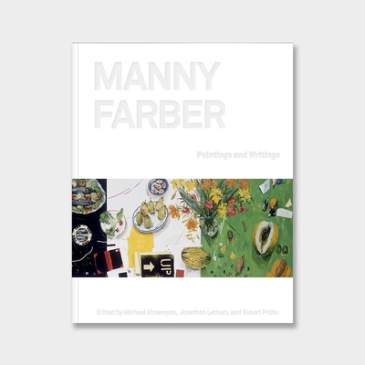 Manny Farber: Paintings & Writings (Hardcover)