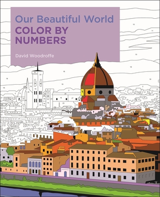 Our Beautiful World Color by Numbers (Sirius Color by Numbers Collection)