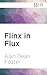 Flinx in Flux