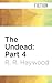 The Undead: Part 4