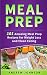 Meal Prep by Andrew    Johnson