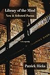 Library of the Mind: New & Selected Poems