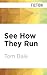 See How They Run