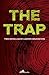 The Trap by Ludovic Bruckstein