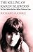 The Killing of Karen Silkwood by Richard Rashke The Killing of Karen Silkwood by Richard Rashke