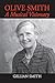 Olive Smith: A Musical Visi...
