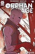 Orphan Age #5