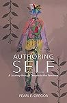 Authoring Self: A...