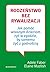 Rodzeństwo bez rywalizacji. Jak pomóc własnym dzieciom żyć w ... by Faber Adele Mazlish Elaine