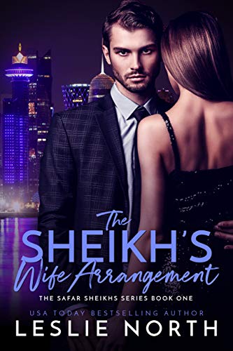 The Sheikh’s Wife Arrangement (The Safar Sheikhs, #1)