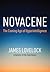 Novacene: The Coming Age of Hyperintelligence (Mit Press)