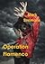 Operation Flamenco