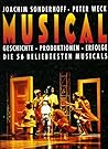 Musical - Geschichte, Produktion, Erfolge