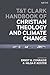 T&t Clark Handbook of Christian Theology and Climate Change