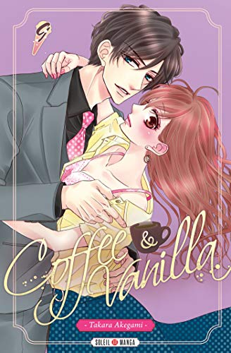 Coffee & Vanilla, Tome 9 (Coffee & Vanilla, #9)