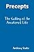 Precepts: The Calling of An...