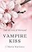 Vampire kiss