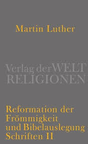 Reformation der Frömmigkeit und Bibelauslegung