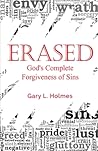 Erased: God's Complete Forgiveness of Sins