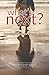 What's Next?: Important Ste...