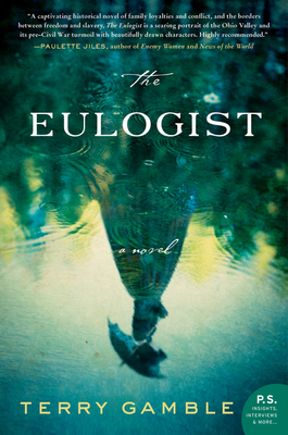 The Eulogist: A Gripping Irish Woman's Fight for Escaped Slaves on the Ohio River Border