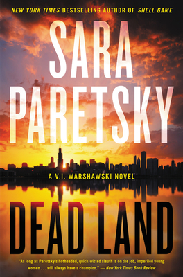 Dead Land (V.I. Warshawski #20)