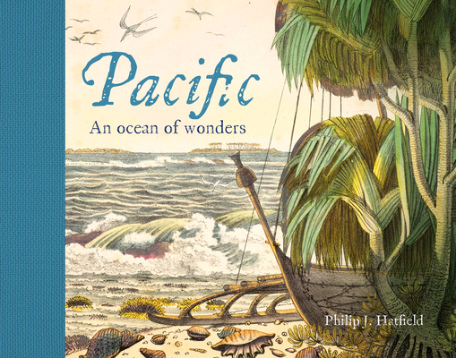 Pacific: An Ocean of Wonders (Hardcover)