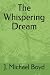 The Whispering Dream