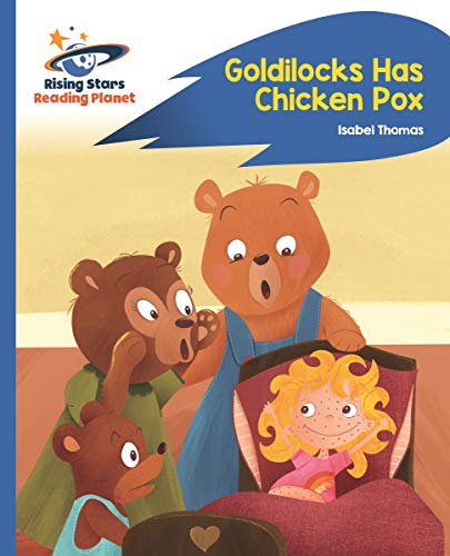 Goldilocks Has Chicken Pox (Kindle Edition)