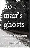 No Man's Ghosts: ...