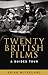 Twenty British films: A gui...