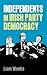 Independents in Irish party...