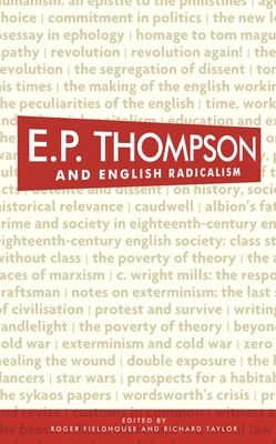 E. P. Thompson and English radicalism