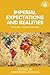 Imperial Expectations and R...