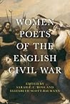 Women poets of the English Civil War Women poets of the English Civil War