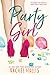Party Girl by Rachel Hollis