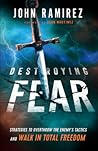 Destroying Fear: ...