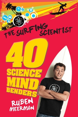 Surfing Scientist 40 Science Mind Bender