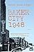 Baker City 1948