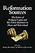 Reformation Sources: The Le...