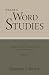 Wuest's Word Studies from t...