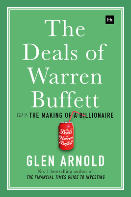 The Deals of Warren Buffett Volume 2: The Making of a Billionaire (Hardcover)