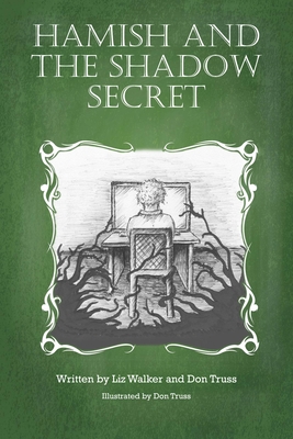 Hamish and the Shadow Secret (Kindle Edition)