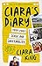 Ciara's Diary by Ciara King